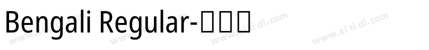 Bengali Regular字体转换 Bengali Regular字体转换